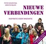 Nieuwe verbindingen - Peter Koudstaal ; Greetje Bijloo - 9789490177140