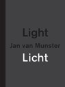 Jan van Munster Licht | Light (F-D-N) - Peter Lodermeyer - 9789490322250