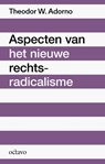 Aspecten van het nieuwe rechts-radicalisme - Theodor W. Adorno - 9789490334277