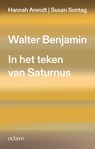 Walter Benjamin - Hannah Arendt ; Susan Sontag - 9789490334307
