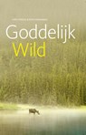 Goddelijk wild - Ann Sterckx ; Rudy Vandamme - 9789490384159