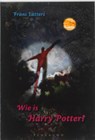 Wie is Harry Potter? - Frans Lutters - 9789490455231