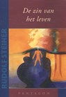 De zin van het leven - Rudolf Steiner - 9789490455835