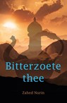 Bitterzoete thee - Zahed Nurin - 9789490834777