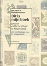Dit is mijn boek - Jan Aarts ; Chris Kooyman ; Hoogewoud Frits - 9789490913731