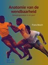 Anatomie van de wendbaarheid - Frans Bosch - 9789490951542