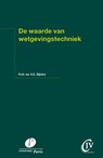 De waarde van wetgevingstechniek - S.E. Zijlstra - 9789490962616