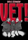 VET! - Arie Koomen ; Silvester Zwaneveld - 9789490983741