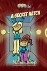 A Secret Hatch - Nanda Roep - 9789490983826