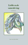 Liefde en de samenleving - Aart Van den Dool - 9789490983864