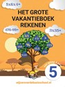 Het grote vakantieboek rekenen - Van groep 4 naar groep 5 -  - 9789490988340
