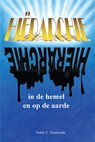 Hiërarchie in de hemel en op de aarde - Walter E. Tessensohn - 9789491026034