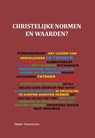 Christelijke normen en waarden? - Walter E. Tessensohn - 9789491026485