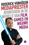 Mediapriester - Roderick Vonhögen - 9789491042911