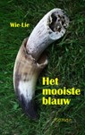 Het mooiste blauw - Wiel Goossens - 9789491080944