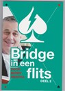 Bridge in een Flits Deel 2 - Berry Westra - 9789491092039
