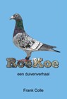 Roekoe - Frank Colle - 9789491144974