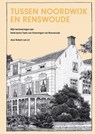 Tussen Noordwijk en Renswoude - Robert van Lit - 9789491229176