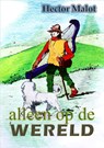 Alleen op de wereld - Hector Malot - 9789491254963