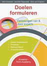 Doelen formuleren - Wim Kweekel ; Jennifer Hageraats ; Dick van Engelen - 9789491260087