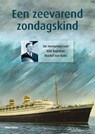 Een zeevarend zondagskind - Nico Geus ; Bram Oosterwijk - 9789491354281