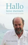 Hallo lieve mensen - Wayne Liquorman - 9789491411359