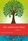 Het onbewuste dieet - Mariska Boog - 9789491472350