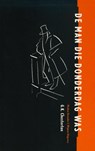 De man die Donderdag was - G.K. Chesterton - 9789491495007