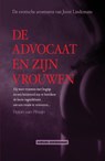 De advocaat en zijn vrouwen - Robin Van Rheijn - 9789491535604