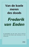 Van de koele meren des doods - Frederik van Eeden - 9789491618116