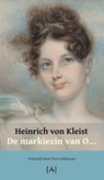 De markiezin van O... - Heinrich von Kleist - 9789491618758