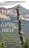 Kijk ons lopen toch... - Jacqueline Eckhardt ; Dennis Jansen - 9789491637179