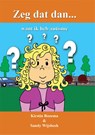 Zeg dat dan - Kirstin Rozema - 9789491670008