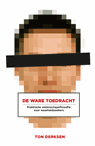 De ware toedracht - Ton Derksen - 9789491693489