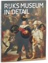 Rijksmuseum in Detail - Rijksmuseum - 9789491714900