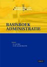 Basisboek administratie Theorieboek - A.J. van Aken ; A.G.M. van den Bosch - 9789491725081