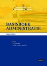Basisboek administratie Opgavenboek - A.J. van Aken ; A.G.M. van den Bosch - 9789491725098