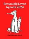 Eenvoudig Leven Agenda 2024 - Nynke Valk - 9789491728501