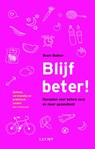 Blijf beter! - Bram Bakker - 9789491729959