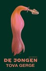 De jongen - Tova Gerge - 9789491737657