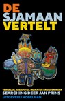 De sjamaan vertelt - Jan Prins - 9789491737763