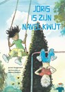 Joris is zijn navel kwijt - Jeroen Hoogerwerf - 9789491740978