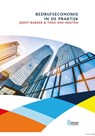 Bedrijfseconomie in de praktijk - Joost Bakker ; Theo van Houten - 9789491743924