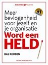 Word een held - Bas Kodden - 9789491757310