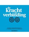 De kracht van verbinding - Ellie Van der Est - 9789491757747