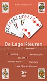 De Lage Kleuren - Bep Vriend - 9789491761263