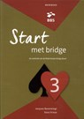Start met bridge werkboek 3 - Jacques Barendregt ; Koos Vrieze - 9789491761553