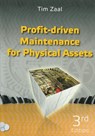 Profit-driven Maintenance for Physical Assets - Ir. T.M.E. Zaal - 9789491764004