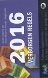 Verborgen regels 2016 - Heidi Meijer ; Natasja Hoogerheide - 9789491806636