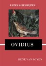 Lezen en begrijpen: Ovidius' Metamorphoses - René van Royen - 9789491812071